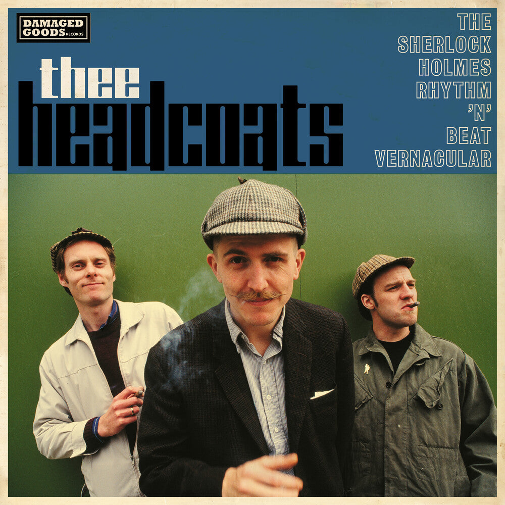 Thee Headcoats - Sherlock Holmes Rhythm 'n' Beat Vernacular