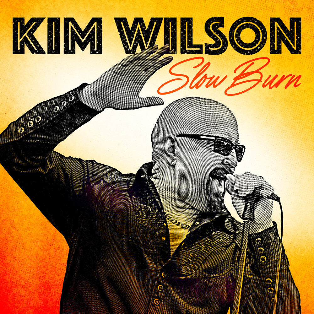 Kim Wilson - Slow Burn