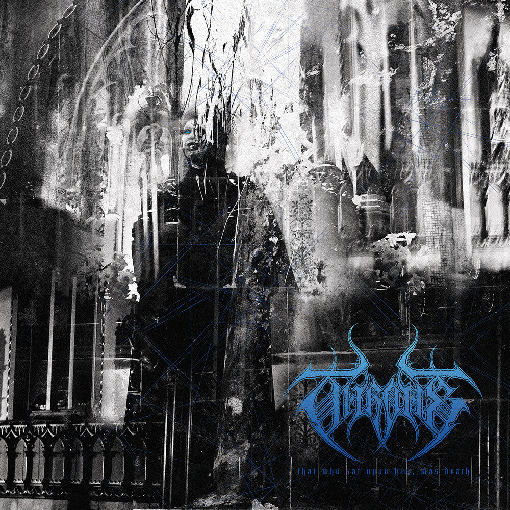 Throne - That Who Sat Upon Him Was Death