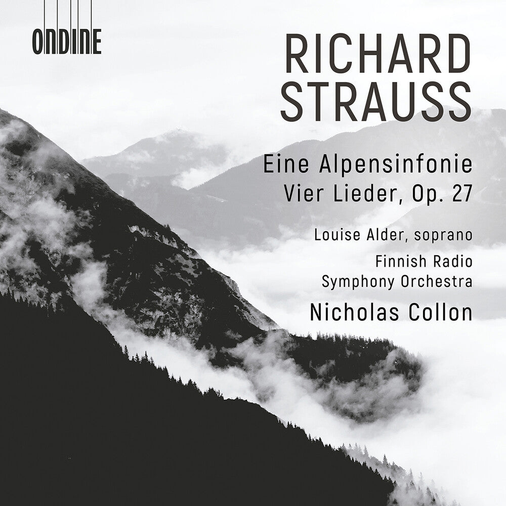 Louise Alder - Richard Strauss: Eine Alpensinfonie & Vier Lieder