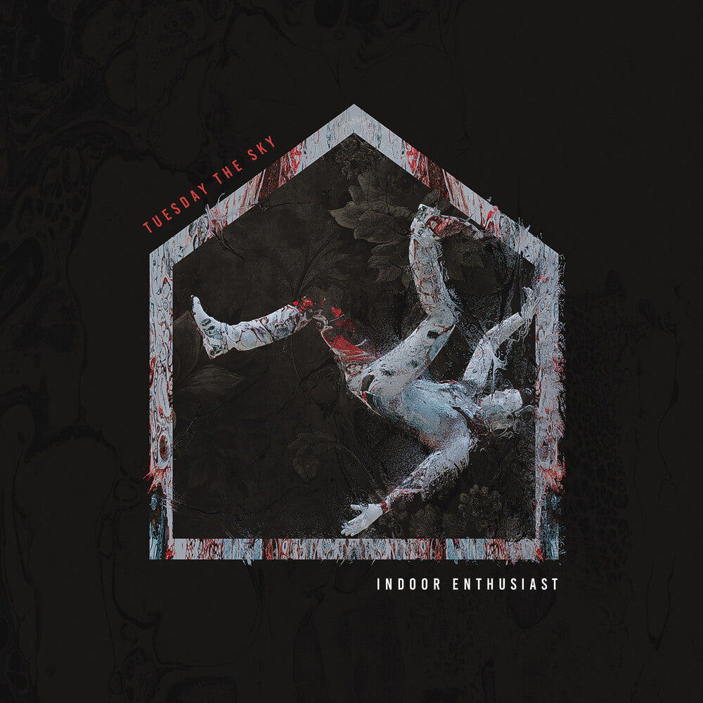 Tuesday The Sky - Indoor Enthusiast