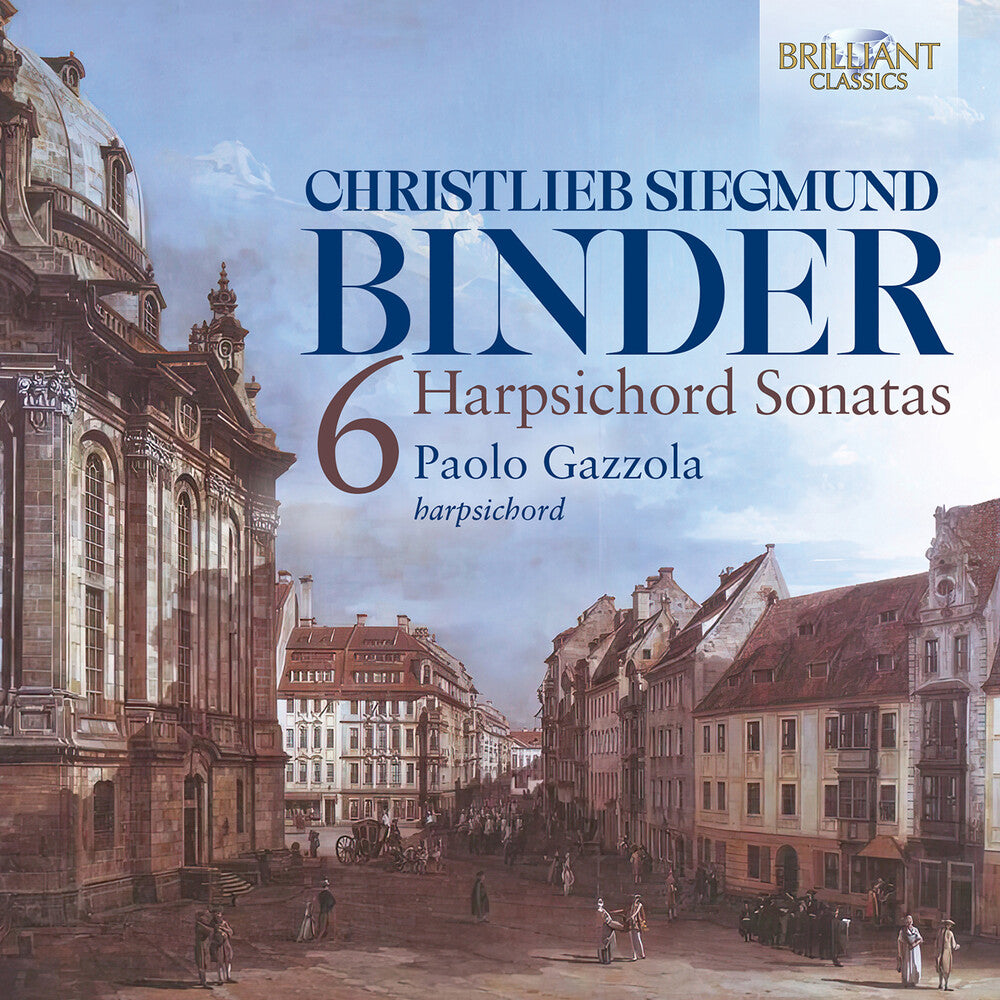 Pre-Order: Paolo Gazzola - C.S. Binder: Six Harpsichord Sonatas