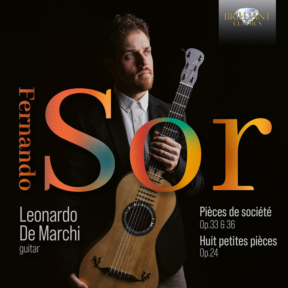 Pre-Order: Leonardo Marchi De - Sor: Pieces De Societe Op. 33 & Op. 36: Huit Petit