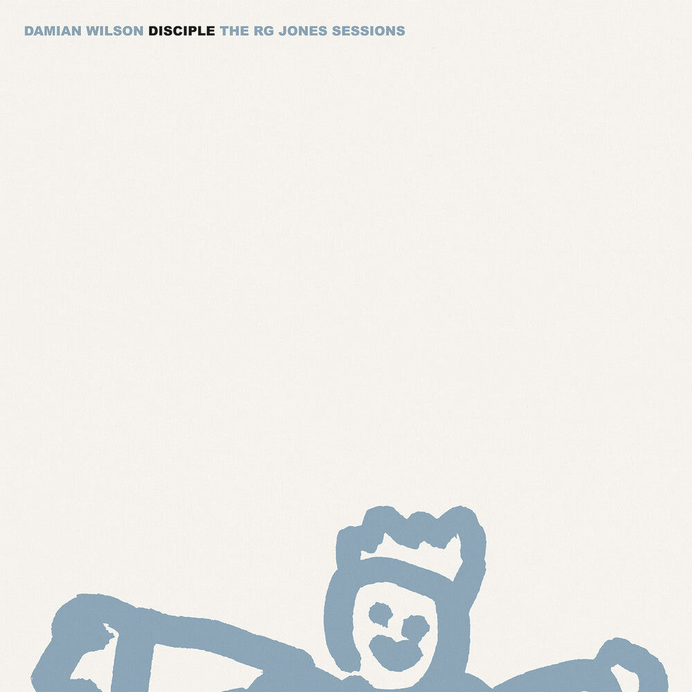 Pre-Order: Wilson, Damian - Disciple: The RG Jones Sessions