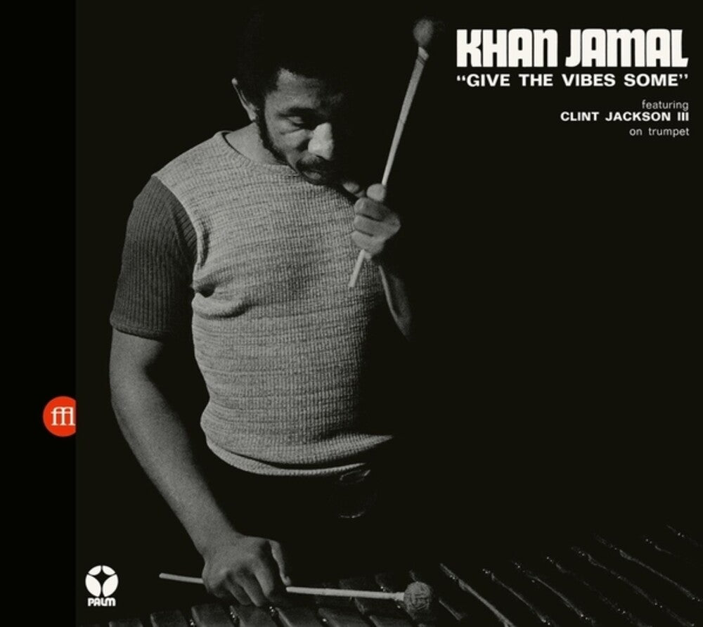 Pre-Order: Khan Jamal - Gives The Vibes Some