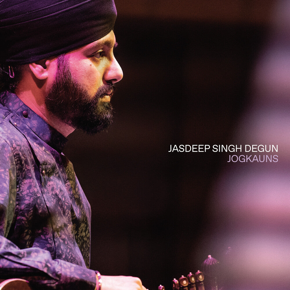 Pre-Order: Jasdeep Degun Singh - Jogkauns