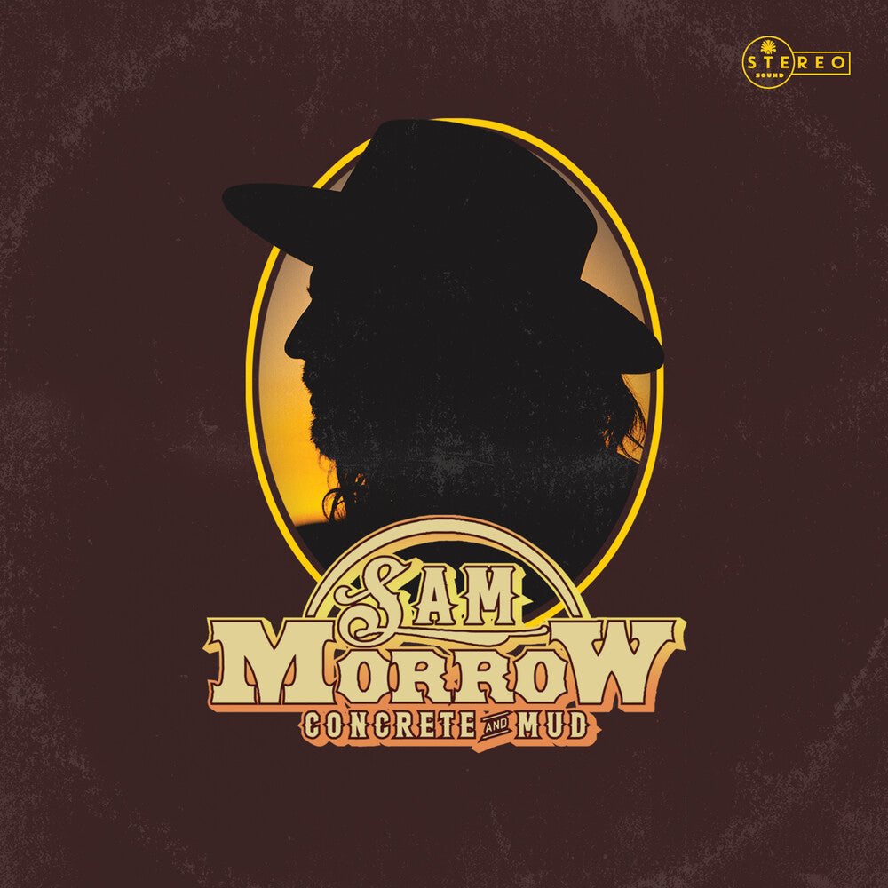 the album cover for Sam Morrow - Concrete And Mud