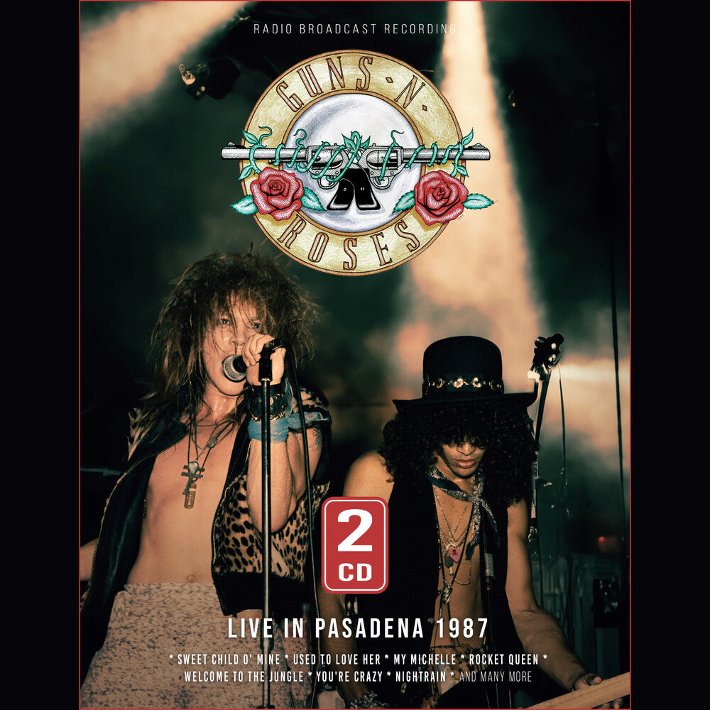 the album cover for Guns N' Roses - Live In Pasadena 1987