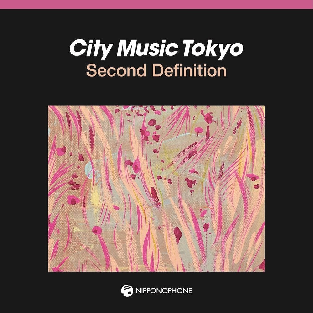the album cover for City Music Tokyo Second Definition / Various - City Music Tokyo Second Definition / Various