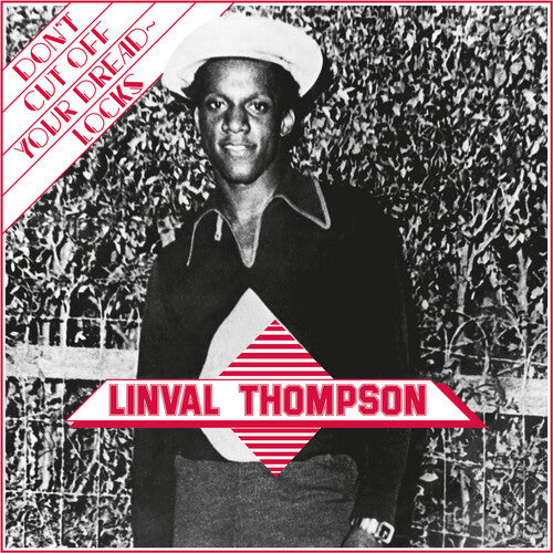 Linval Thompson - Don't Cut Off Your Dreadlocks