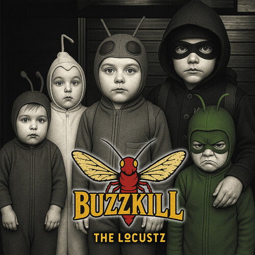 The Locustz - Buzzkill