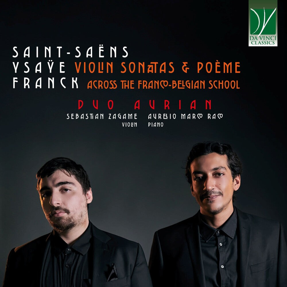 the album cover for Sebastian & Aurelio Marco Raco Zagame - Violin Sonatas & Poeme – Across the Franco-belgian School