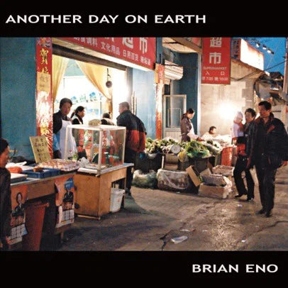 Brian Eno - Another Day On Earth (UK import)