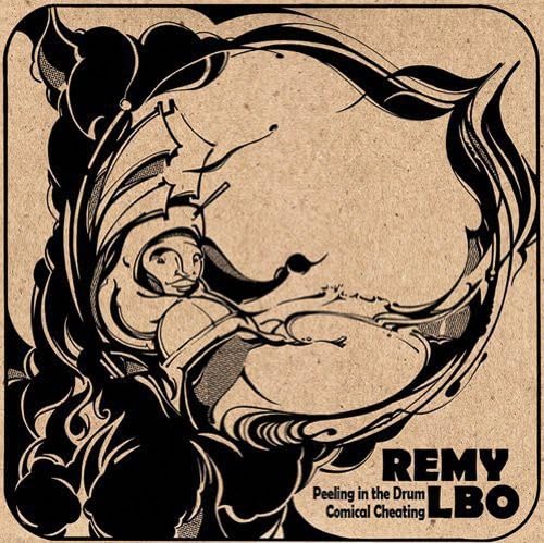 Remy LBO – Peeling In The Drum/Comical Cheating LP