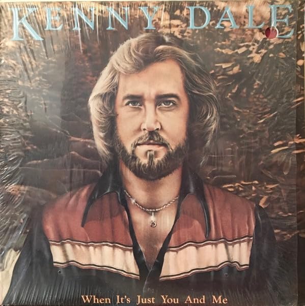 Kenny Dale - When It's Just You And Me LP