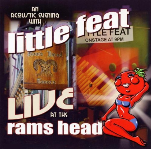 Little Feat – Live At The Rams Head (An Acoustic Evening With Little Feat) CD