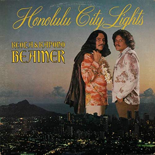 Keola & Kapono Beamer – Honolulu City Lights LP