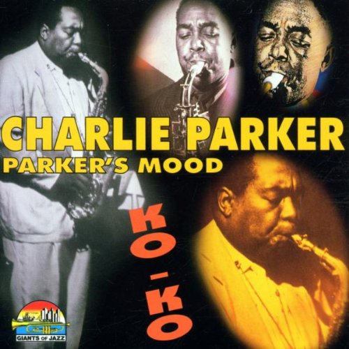 Charlie Parker – Parker's Mood CD