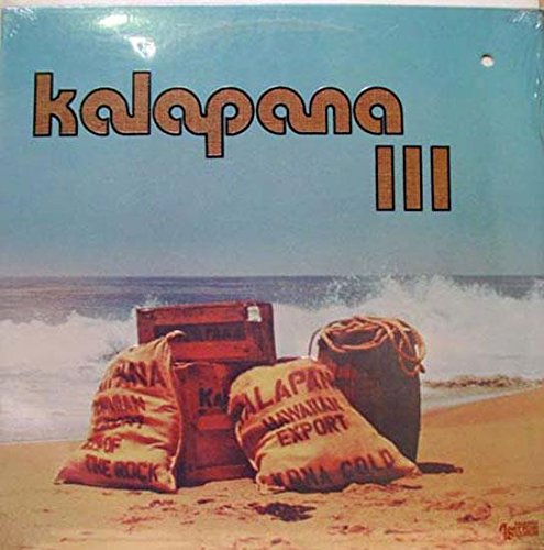 Kalapana – Kalapana III LP