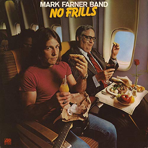 Mark Farner Band – No Frills LP