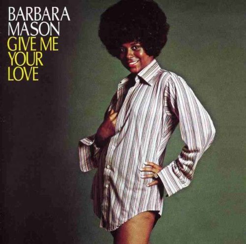 Barbara Mason – Give Me Your Love LP