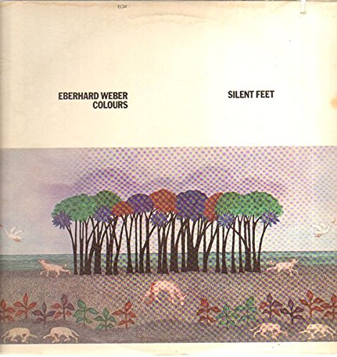 Eberhard Weber Colours – Silent Feet LP