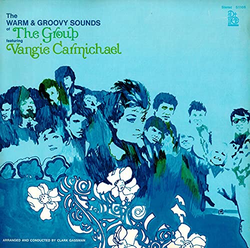 The Group - Warm & Groovy Sounds LP