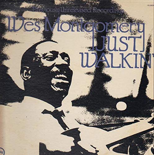 Wes Montgomery - Just Walkin' LP