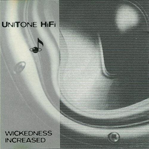 UniTone HiFi – Wickedness Increased CD