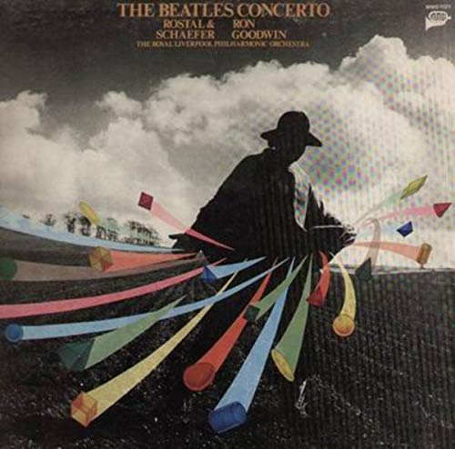 Rostal & Schaefer, Ron Goodwin, The Royal Liverpool Philharmonic Orchestra – The Beatles Concerto LP