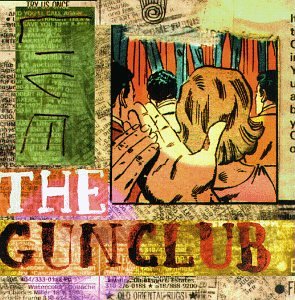 The Gun Club – Live CD