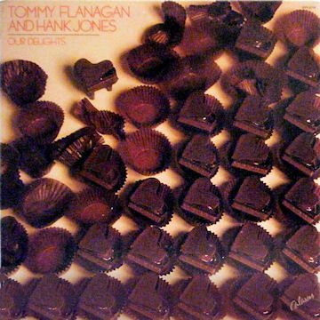 Tommy Flanagan And Hank Jones – Our Delights LP
