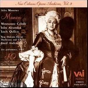 New Orleans Opera Orchestra and Chorus - Massenet: Manon New Orleans Opera Archives Vol. 9