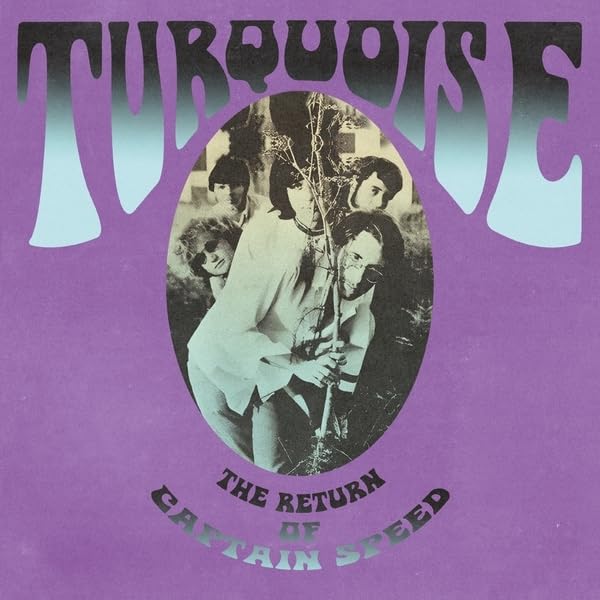 Turquoise - The Return Of Captain Speed LP