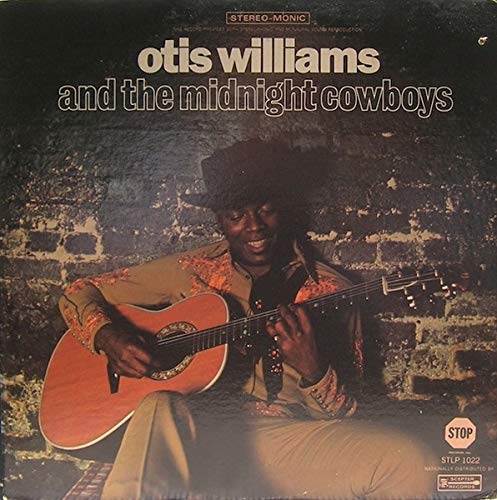 Otis Williams And The Midnight Cowboys – Otis Williams And The Midnight Cowboys LP