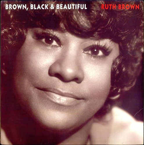 Ruth Brown – Brown, Black & Beautiful LP