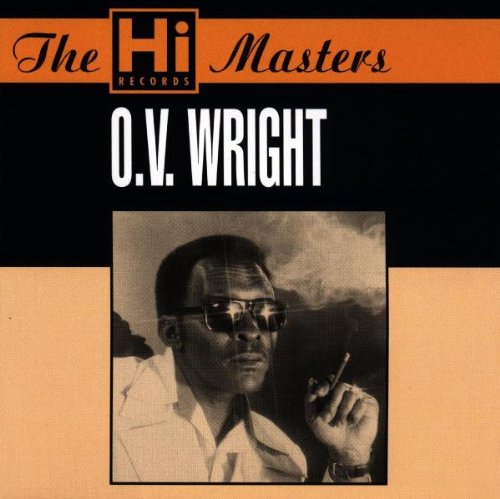 O.V. Wright – The Hi Masters CD