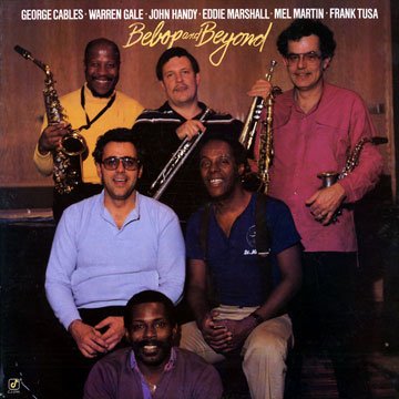 George Cables, Warren Gele, et al. - Bebop And Beyond LP