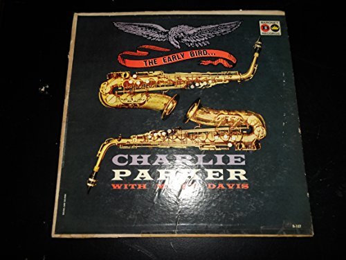 Charlie Parker - The Early Bird LP