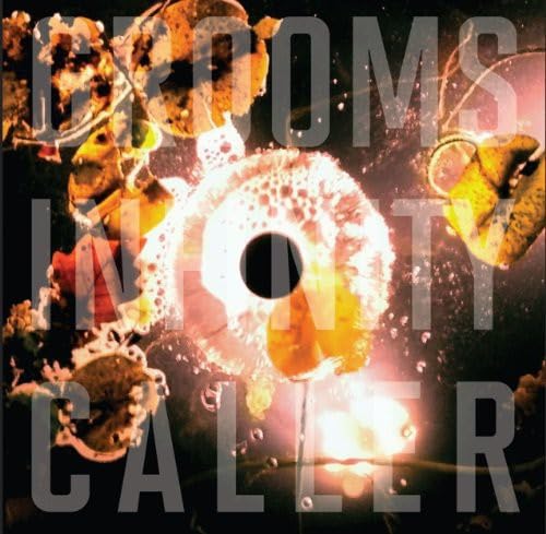 Grooms – Infinity Caller LP