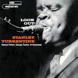 Stanley Turrentine - Look Out!