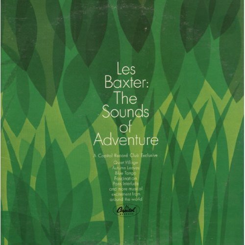 Les Baxter - The Sounds Of Adventure LP