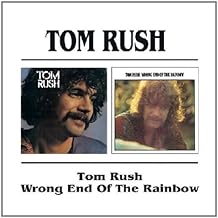 Tom Rush - Tom Rush/Wrong End of the Rainbow CD