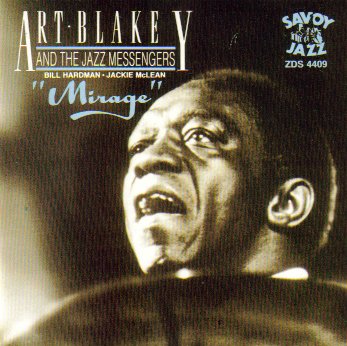 Art Blakey and the Jazz Messengers - Mirage CD