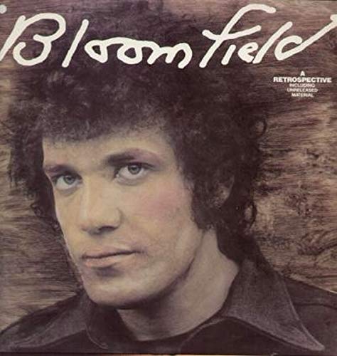 Michael Bloomfield – Bloomfield: A Retrospective LP
