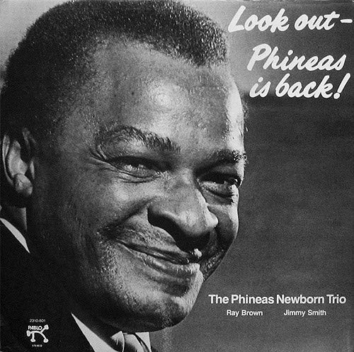 The Phineas Newborn Trio – Look Out - Phineas Is Back! LP