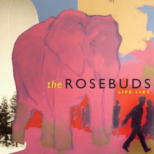 Rosebuds - Life Like LP