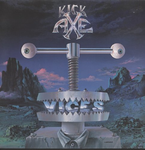 Kick Axe – Vices LP