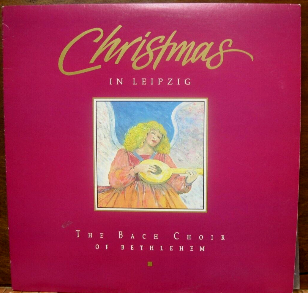 The Bach Choir of Bethlehem - Christmas in Leipzig LP