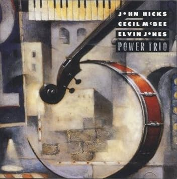 John Hicks - Power Trio
